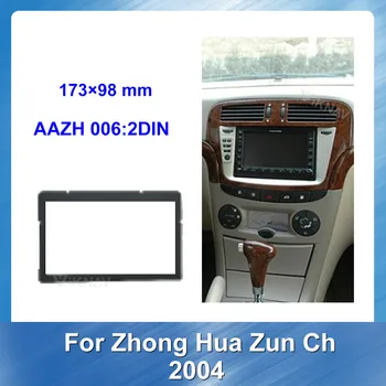 

for Zhong Hua Zun Chi 2004 Car Radio Fascia DVD Audio Frame Universal Receiver Screen Android Navigation