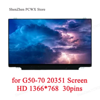 

for Lenovo G50-70 20351 80DY 15.6 Notebook LCD LED Matrix HD 1366*768 30pin 60Hz Slim Display for LG BOE AUO Innolux Panel Brand
