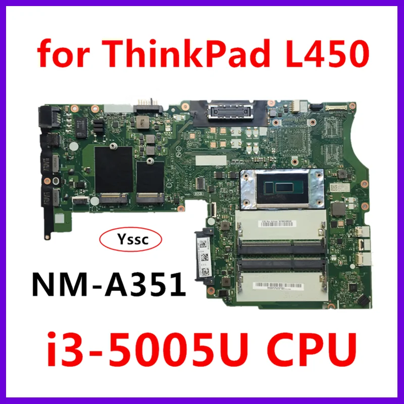 Бесплатная доставка новая материнская плата AIVL1 NM-A351 для ноутбука Lenovo Thinkpad L450 00HT795