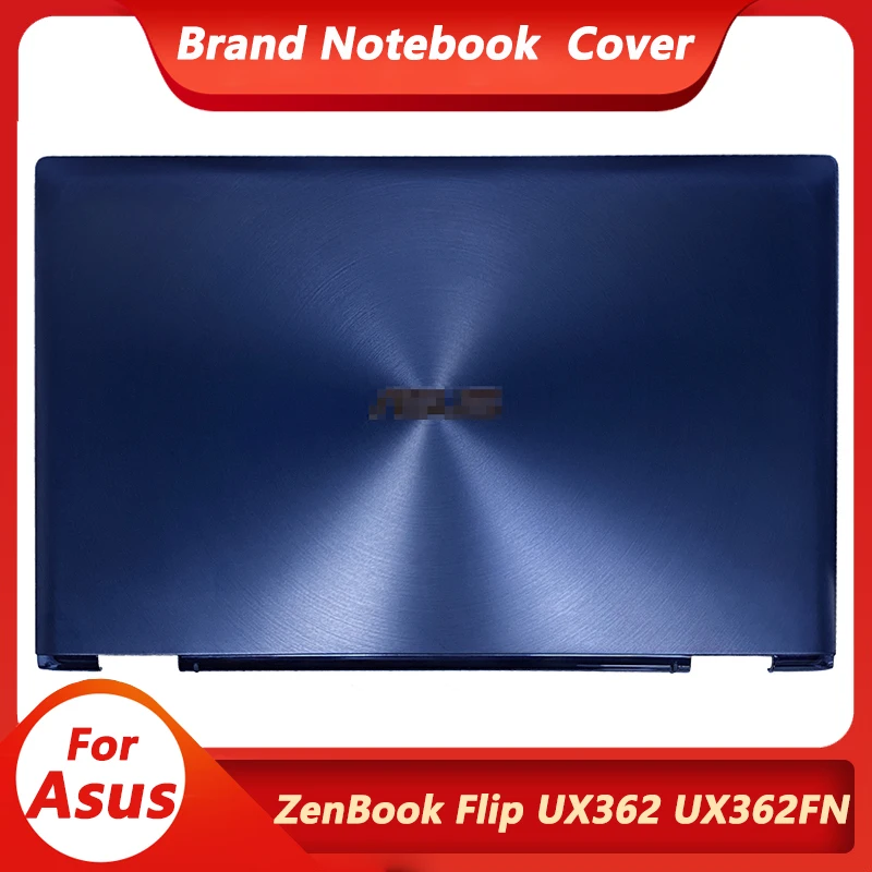 Новый оригинальный чехол для Asus ZenBook Flip UX362 UX362FN UX362FA Q326 Q326F задняя крышка ноутбука