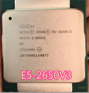 Intel e5-2650 V3 e5-2650V3 e5 2650 V3 cpu Processor 22 нм 2,3 ГГц десять ядер разбитые кусочки E5-2650V3