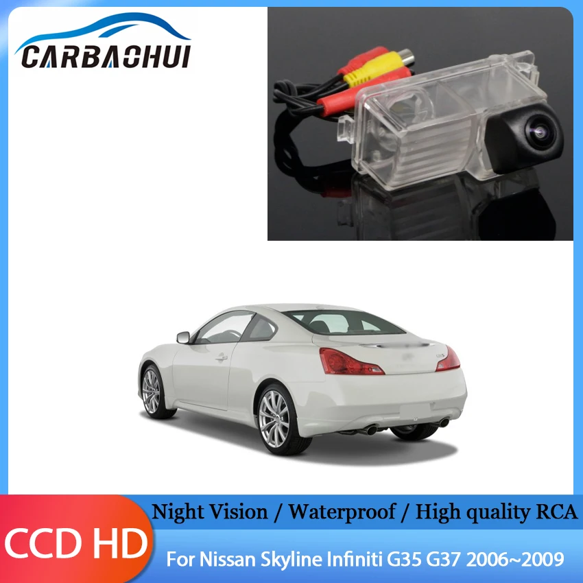 

CCD Chip Car Rear View Reverse Backup Camera HD Night Vision For Nissan Skyline Infiniti G35 G37 2006 2007 2008 2009