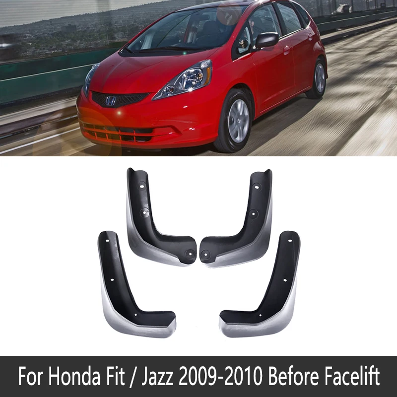 4 шт. Автомобиль Брызговик для Honda Fit Джаз 2009~ 2013 щитки, брызговики брызговик ЛОСКУТ аксессуары для брызговиков 2010 2011 2012 2nd Gen 2 - Название цвета: Fit Before Facelift