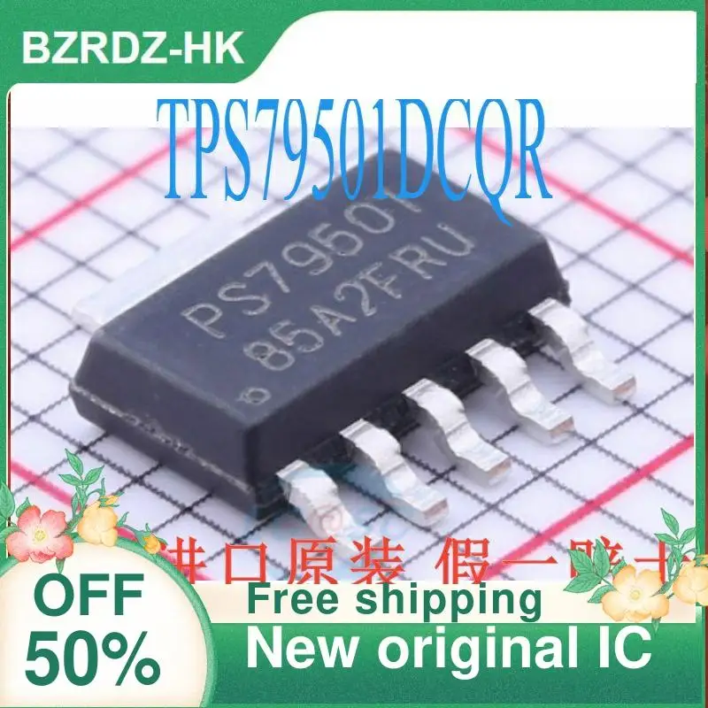 

1PCS TPS79501DCQR Silk Print PS79501 Original Import Low-pressure Differential Linear Regulator SOT223