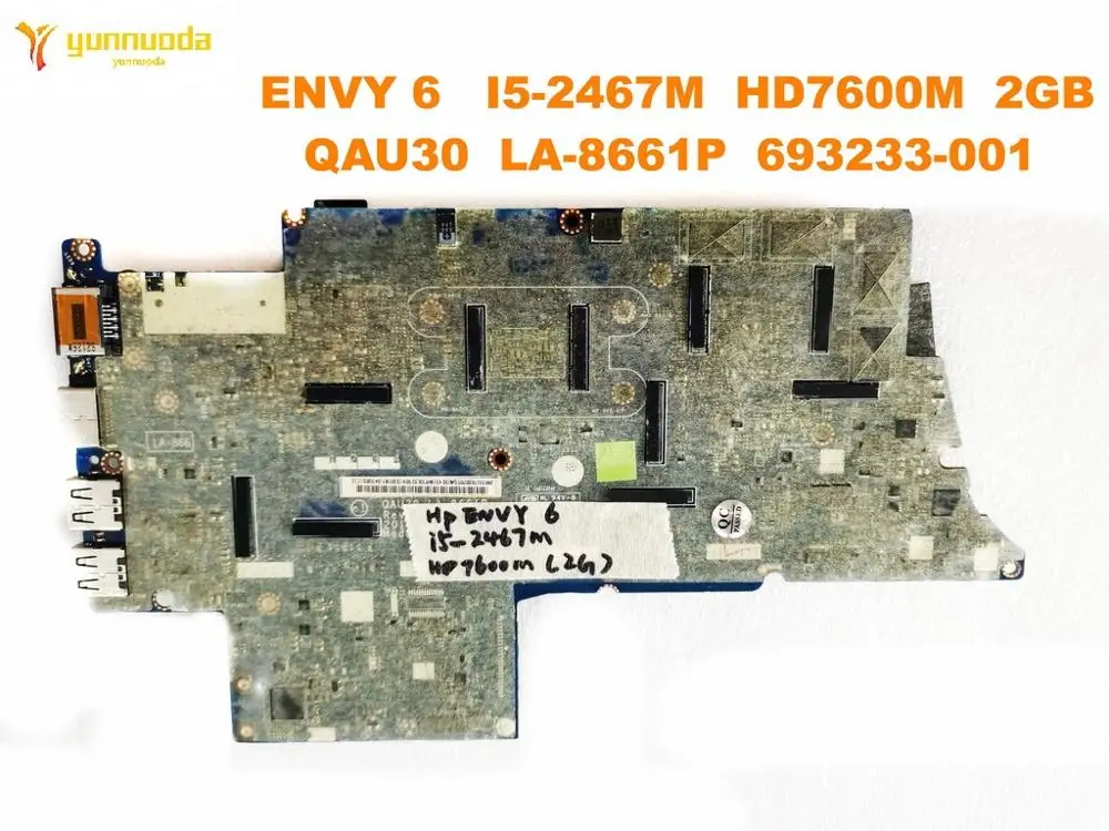 amazing  Original for HP ENVY 6 laptop motherboard ENVY 6 I5-2467M HD7600M 2GB QAU30 LA-8661P 693233-001 tes