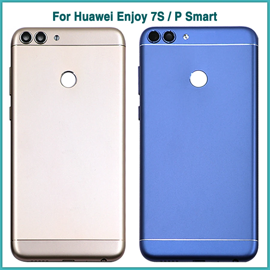 

New P Smart Rear Housing case For Huawei Enjoy 7S P Smart Battery back cover Door Rear cover With Camera Lens