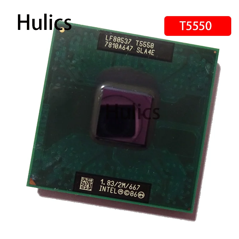 Оригинальный процессор Intel для ноутбука Hulics T5550 Core 2 Duo SLA4E 1 83 ГГц/2 Мб/667 | Компьютеры