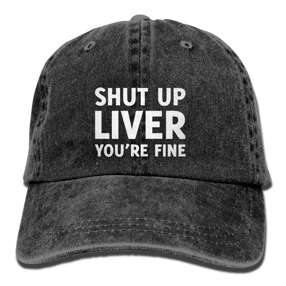 Бейсбольная джинсовая кепка Shut Up Liver You're Fine men Snapback Casquettes Регулируемая бейсбольная кепка