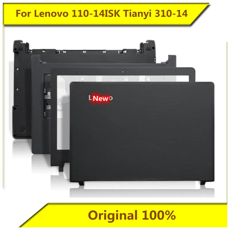 

For Lenovo 110-14ISK Tianyi 310-14 A Shell B Shell C Shell D Shell Bottom Shell Shell New Original for Lenovo Notebook