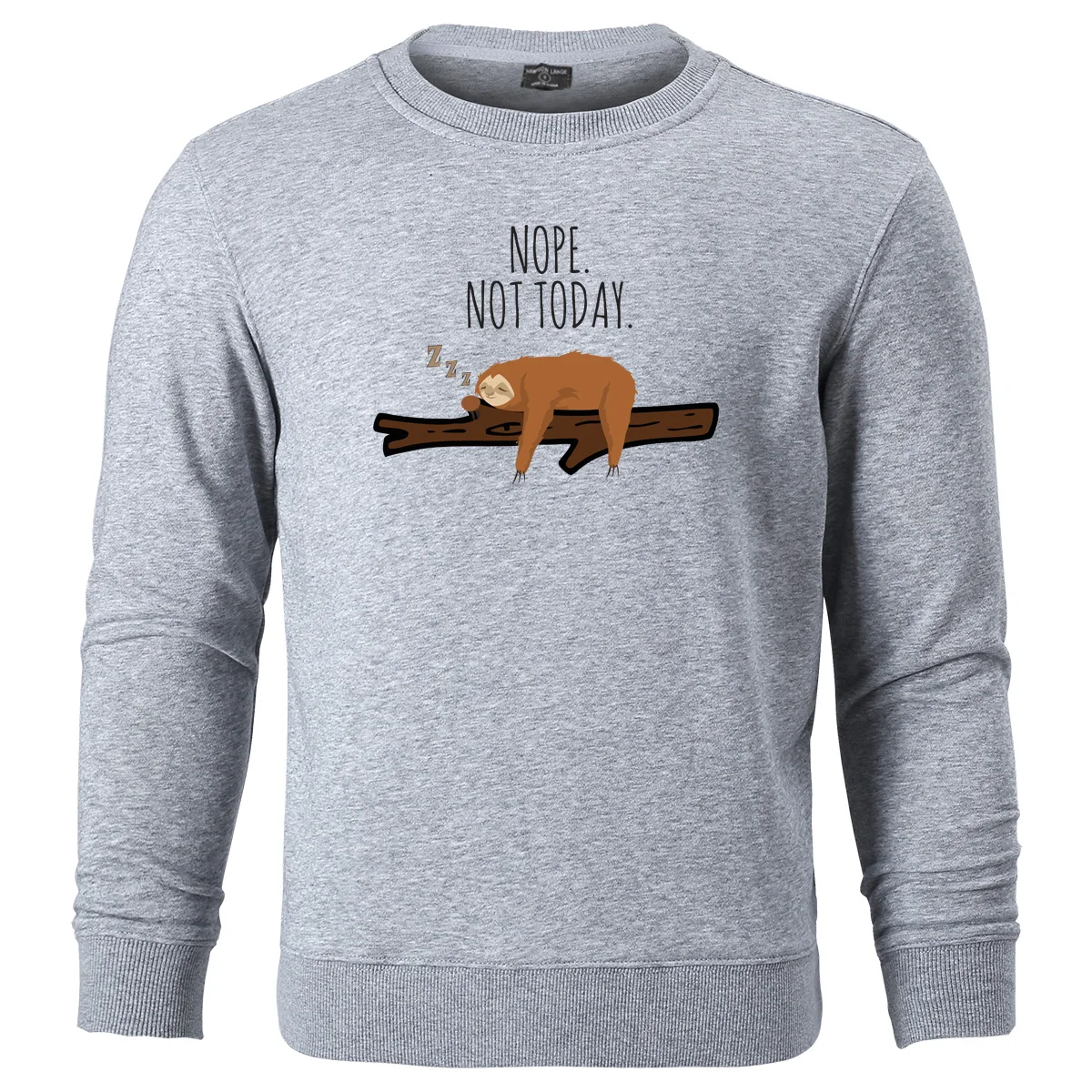 

Sloth Nore Not Today Sportswear Hoody Autumn Winter Hot Sale Fashion Cartoon High Quality Casual Pullover Sweatshirts Hooded