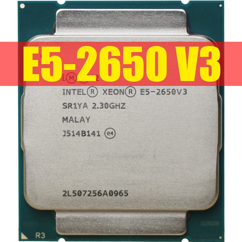 Intel Xeon E5 2650 V3 Processor SR1YA 2.3Ghz 10 Core 105W Socket LGA 2011-3 CPU E5 2650V3 CPU most powerful cpu