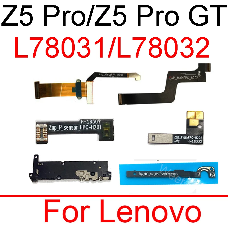 

Loudspeaker Buzzer For Lenovo Z5 Pro L78031 Z5 Pro GT L78032 Mainboard Proximity Ambient&Flash Light Wifi Antenna Flex Cable