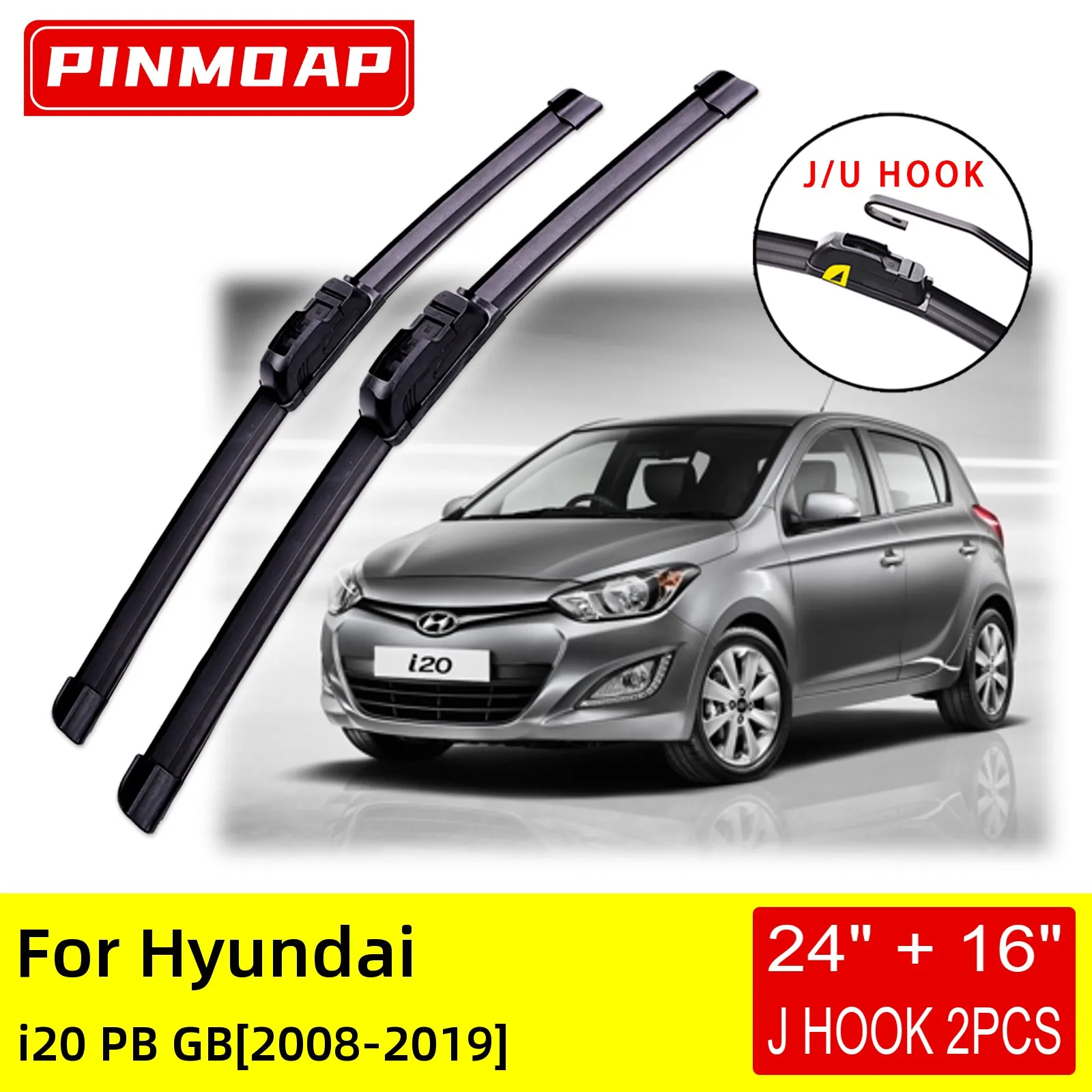 

For Hyundai i20 PB GB 2010 2011 2012 2013 2014 2015 2016 2017 2018 2019 Front Wiper Blades Brushes Cutter Accessories U J Hook