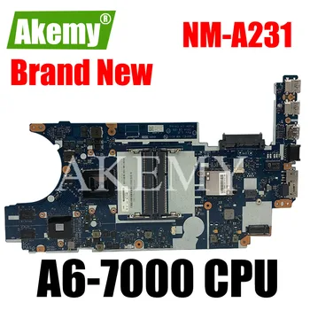

For new motherboard Thinkpad E455 Laptop Motherboard FRU 04X4982 AAVE1 NM-A231 Mainboard A6-7000 CPU DDR3 New motherboard