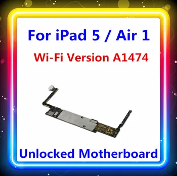

100% factory unlocked for iPad 5 Motherboard,WIFI version for iPAD air 1 Logic boards 16GB/32GB/64GB/128GB A1474 CARD