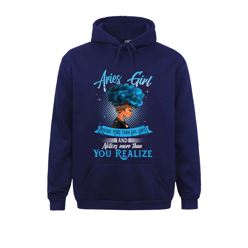 Brand Men's Sweatshirts Aries Girl Knows More Than She Says Funny April Birthday T-Shirt__1436 Hoodies  Long Sleeve Hoods Crazy Aries Girl Knows More Than She Says Funny April Birthday T-Shirt__1436navy