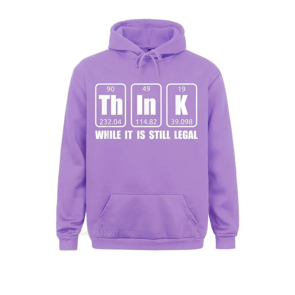Think While It Is Still Legal - Funny Legal Shirt Science T__B14173 Sweatshirts Summer Fall Normal Hoodies Long Sleeve Brand New Hoods Mens Think While It Is Still Legal - Funny Legal Shirt Science T__B14173purple