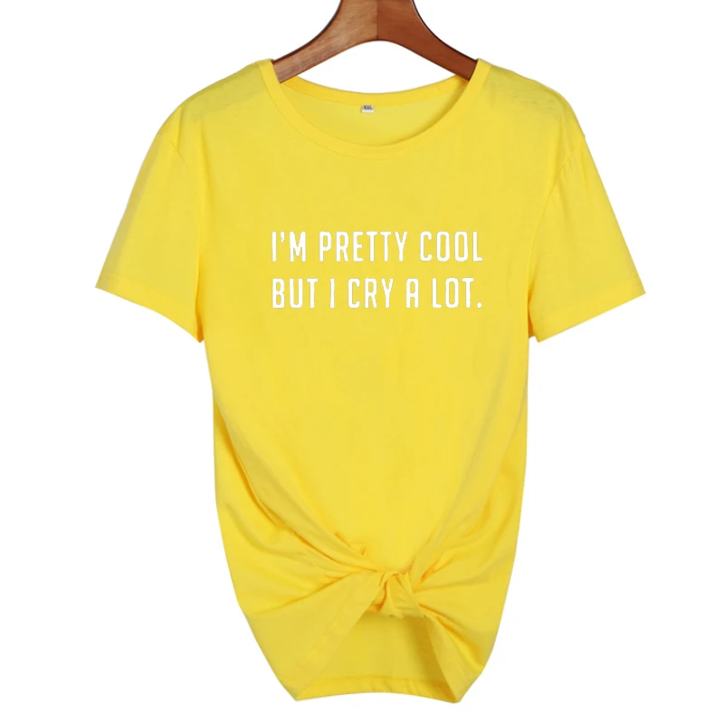Футболка с надписью «I'm Pretty Cool But I Cry A Lot», смешная хипстерская футболка с надписью Tumblr, модные женские топы в стиле панк Харадзюку, размер S-XXL - Цвет: yellow-white