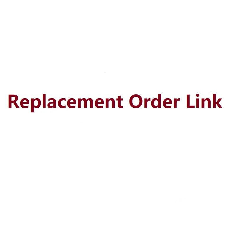 

Replacement Order Link