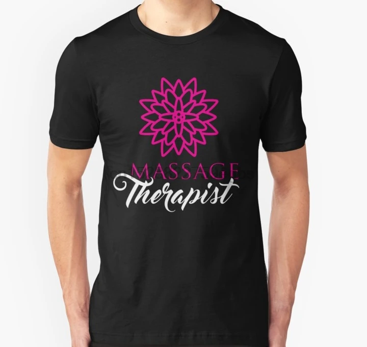 

Men tshirt Massage Therapist T Shirt women T-Shirt tees top