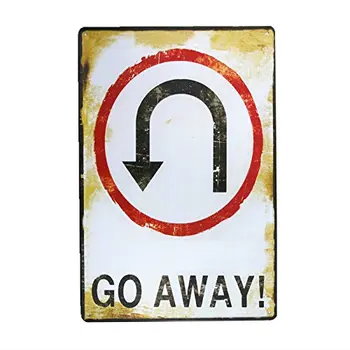 

GO AWAY! Vintage Metal Sign Garage Signs Art Decor