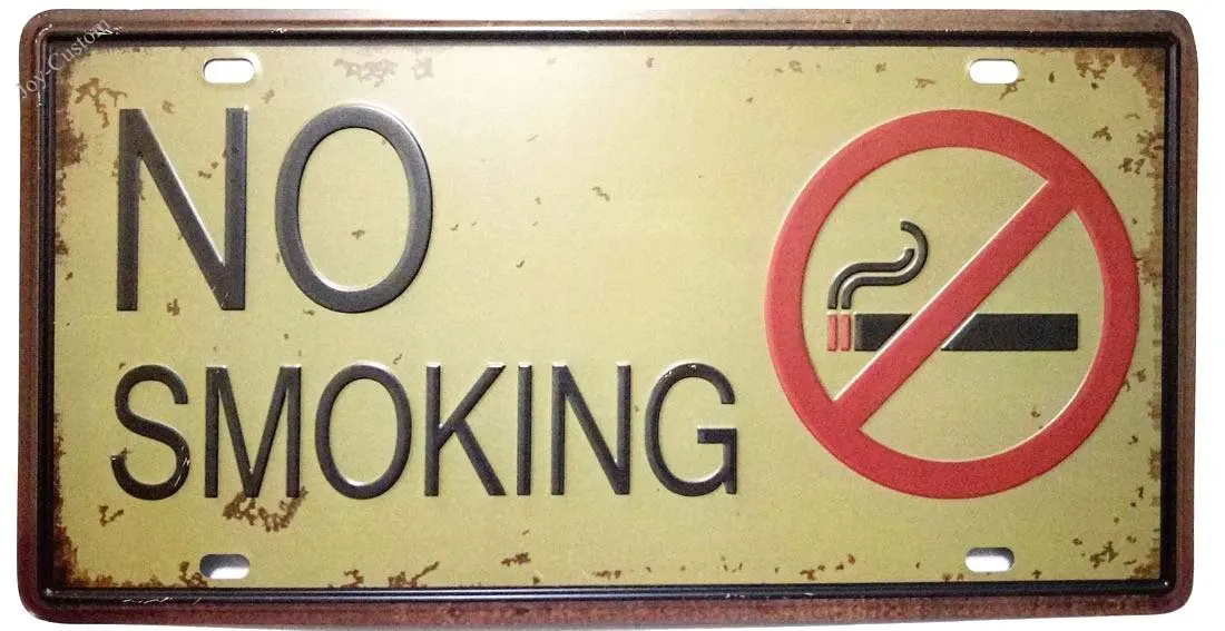 

No Smoking Sign Tin Metal Retro Vintage Auto License Plate Embossed Tag Size Home Pub Bar Decor 15X30CM