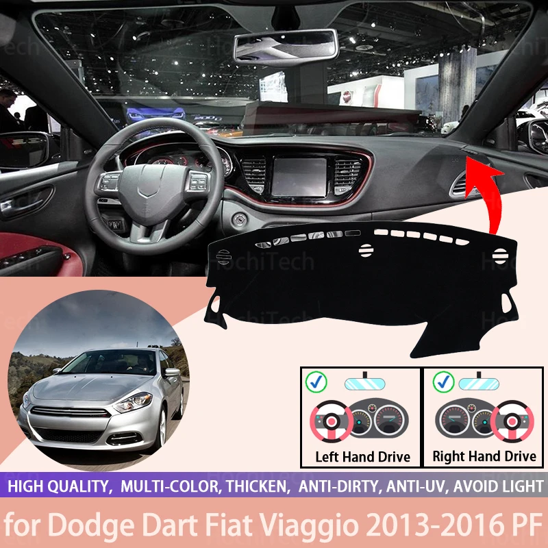 

For Dodge Dart Fiat Viaggio 2013-2016 PF Anti-Slip Dashboard Cover Protective Pad Car Accessories Sunshade Carpet