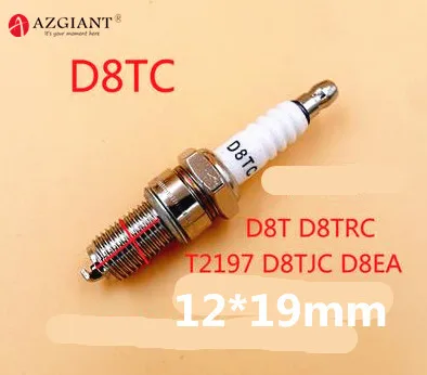 Свеча зажигания мотоцикла 100/125 A7TC D8TC E6TC F7TC B7TC BMA6 Z4TC F5TC CR8 A7RTC CR7HSA D8TRC D8TJC D8EA D8T цепная пила газонокосилка - Цвет: D8TC