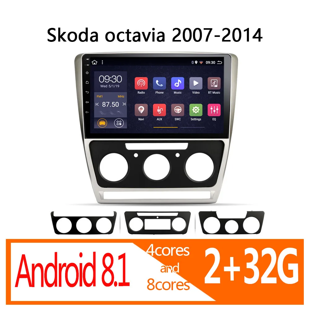 Автомобильное радио android 2 + 32G для Skoda octavia 2007 2008 2009 2010 2011 2012 2013 2014 Авторадио coche
