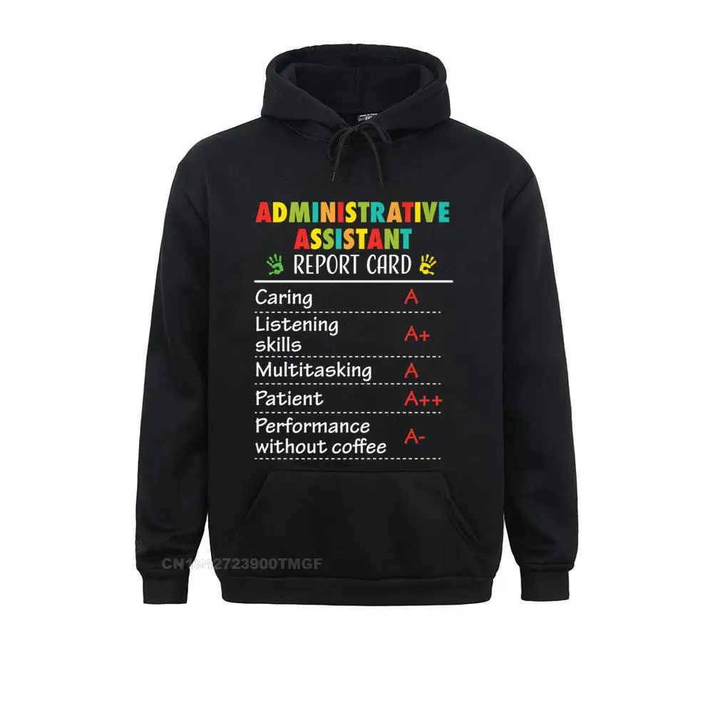 Administrative Assistant Funny Appreciation Gift Tshirt__B7013 Sweatshirts Brand New Long Sleeve Personalized  Men Hoodies Hoods Summer Fall Administrative Assistant Funny Appreciation Gift Tshirt__B7013black