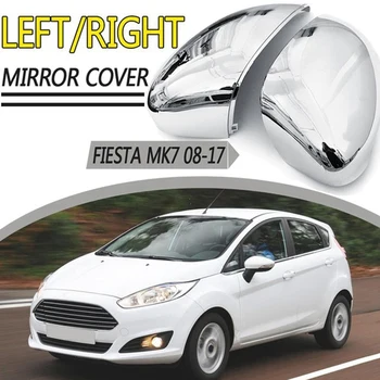 

Car Rearview Mirror Cover Chrome Wing Mirror Cover Cap for ford Fiesta MK7 2008 - 2017
