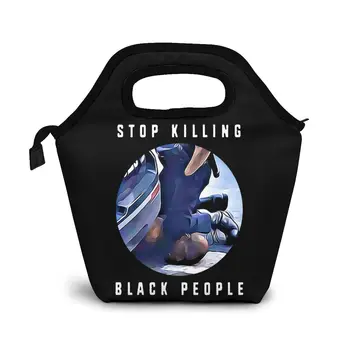 

Stop Killing Black People Stop Killing Black Yyth(1) Lunch Bag Lunch/ice Bags Portable Insulated Picnic Food Box for Women Men