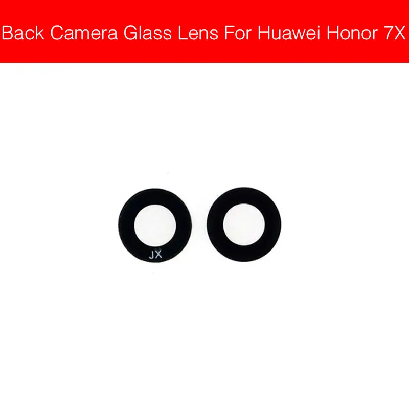 Задняя камера, стеклянный объектив для huawei Honor Play 7 Lite 7S 7A 7C 7X 7A Pro 5,4" 5,7", задняя камера, стеклянный объектив с клеем - Цвет: Honor 7X