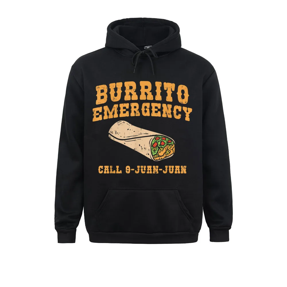Burrito Emergency Funny Mexican Cinco De Mayo 2020 Long Sleeve Hoodies