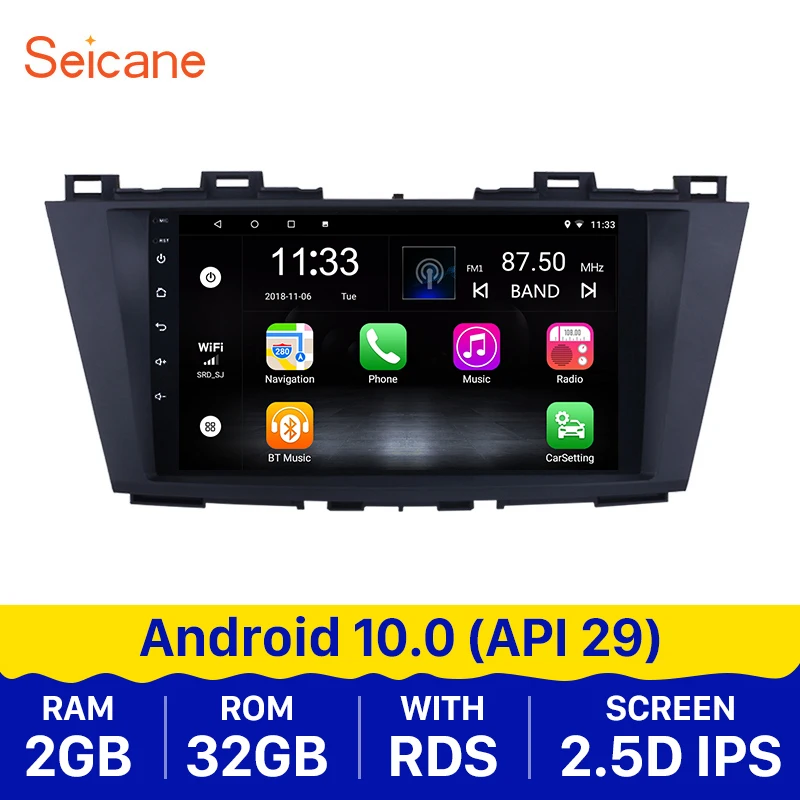 Автомобильный мультимедийный плеер Seicane Android 10 0 GPS-радио 2 Гб ОЗУ 32 ПЗУ для Mazda 5 с