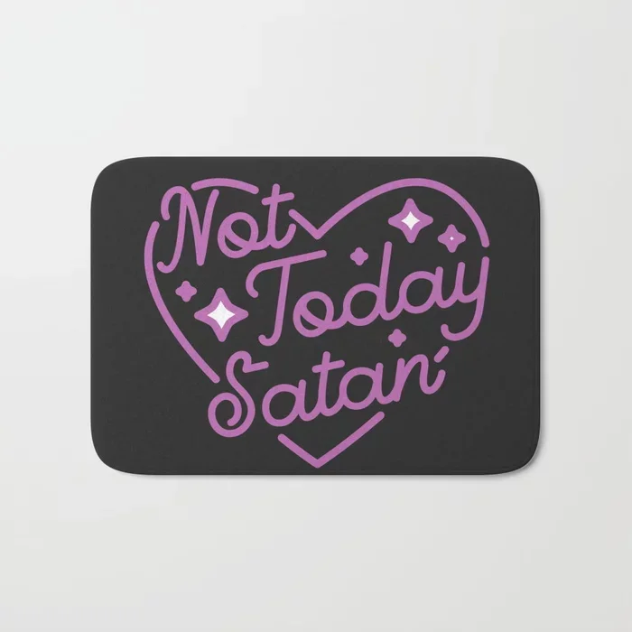 Горячая ванная комната коврики Not Today satan для ванной фланелевый абсорбирующий нескользящий коврик для входной двери