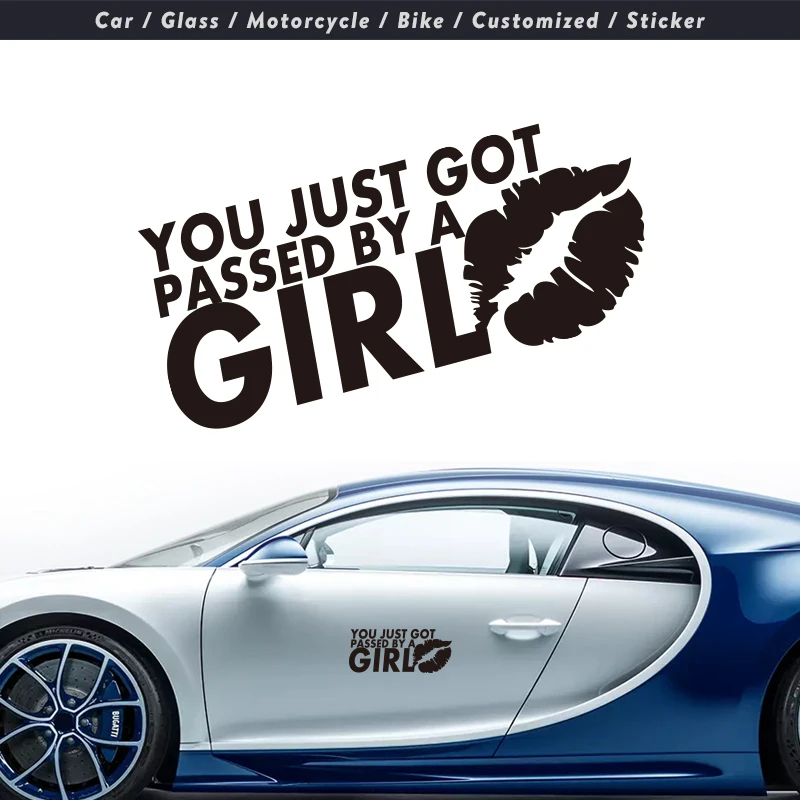 

Interesting Fashion Cartoon Paste High Quality Vinyl YOU JUST GOT PASSED BY A GIRL Vinyl