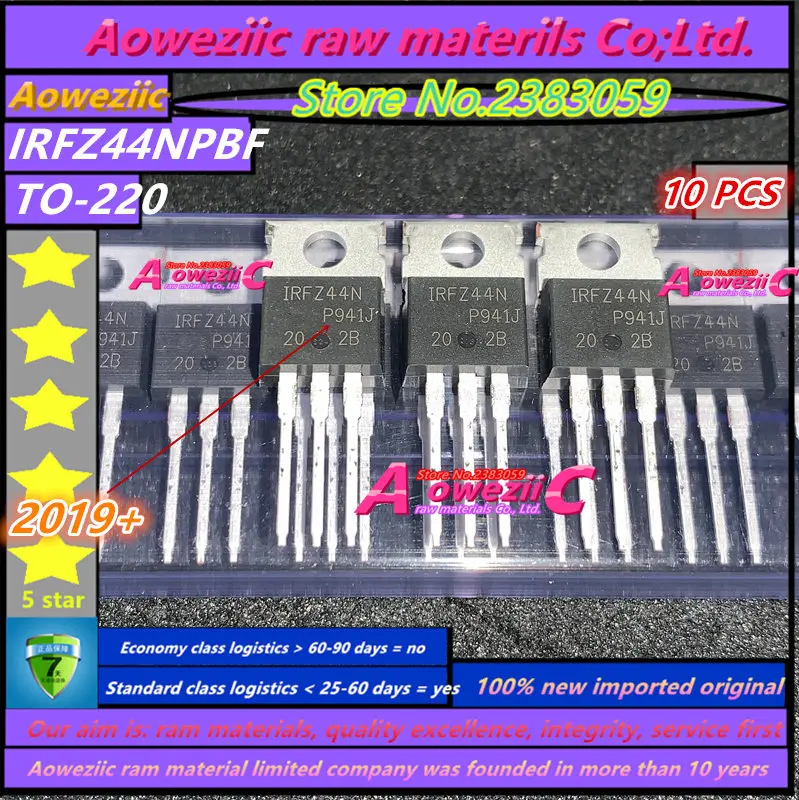Aoweziic 2019 + 10 шт. 100% новый импортный оригинальный IRFZ44NPBF IRFZ44N IRFZ44 TO 220 задний световой