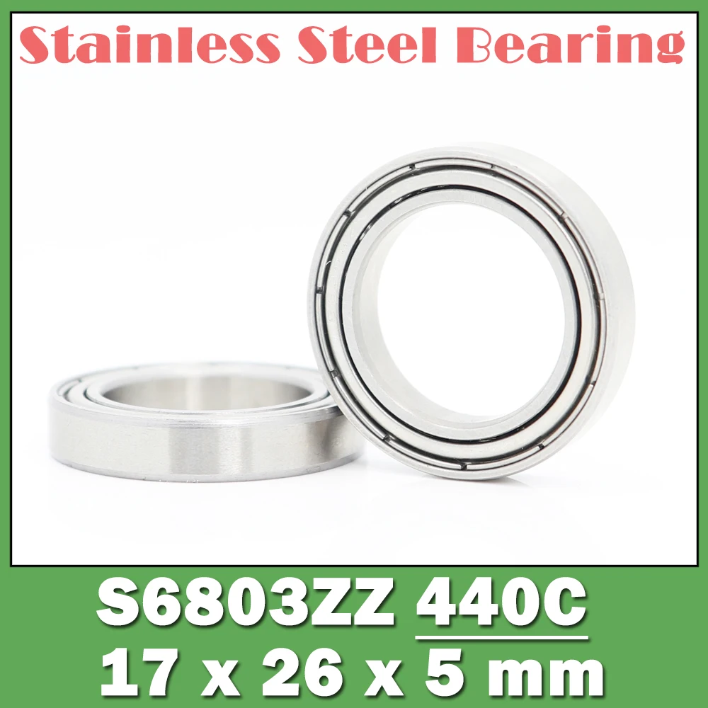 

S6803ZZ Bearing 17*26*5 mm ( 10 PCS ) S6803 Z ZZ S 6803 440C Stainless Steel S6803Z Ball Bearings