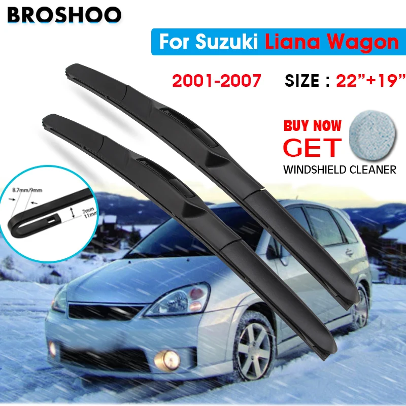 

Car Wiper Blade For Suzuki Liana Wagon 22"+19" 2001-2007 Windscreen Windshield Wipers Blades Window Wash Fit U Hook Arms