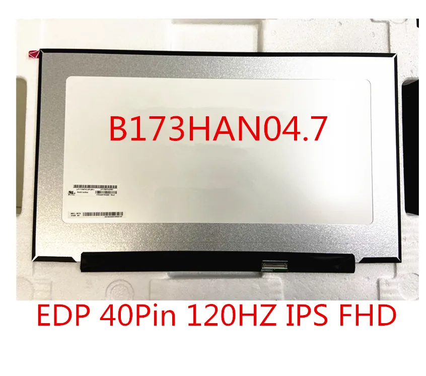 Для MSI MS 17F2 FHD ЖК светодиодный экран B173HAN04.7 EDP 40Pin 120 Гц IPS 1920x1080 B173HAN04|ЖК-экраны и