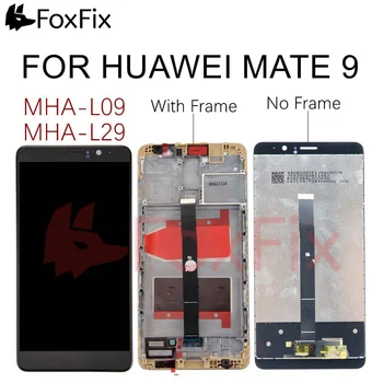

FoxFix Display For Huawei Mate 9 LCD Display MATE9 MHA-L09 MHA-L29 Touch Screen For Huawei Mate 9 Display With Frame Replacement