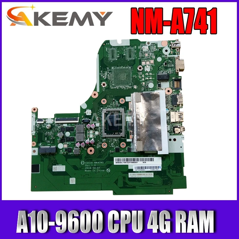 CG516 NM-A741 NMA741 is suitable for Lenovo Ideapad 310-15ABR notebook motherboard 5B20L71657 CPU A10-9600 4G RAM 100% test work |