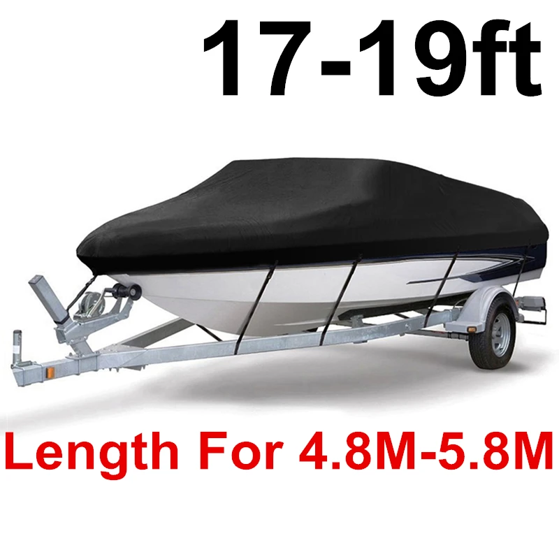 Черный 210D 11ft-22ft Trailerable Чехлы для лодок Водонепроницаемый Солнцезащитный УФ-протектор сверхмощный катер для катания на лодке, покрытие для рыбалки, лыж D45 - Цвет: 17-19ft