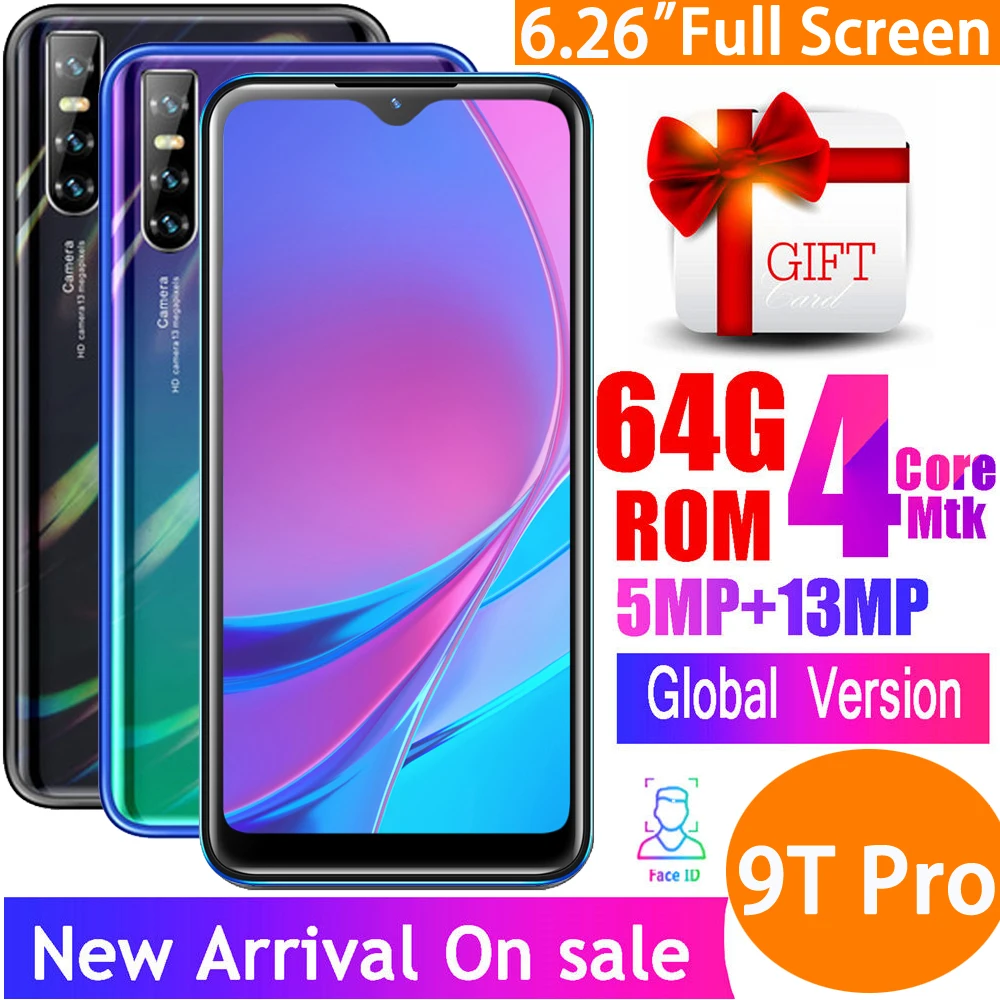 

9T Pro smartphone android 6.26"HD WaterdropNew Screen 4GBRAM+64GBROM MTK6580 Quad Core 13MP Camera Celular Mobile phones