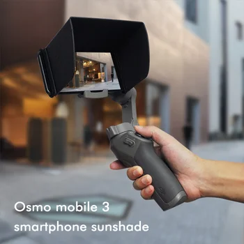 

Startrc DJI osmo moble/mobile 3 handheld gimbal accessories smartphone sunhood sunshade for 4.7-5.5 inch smartphone