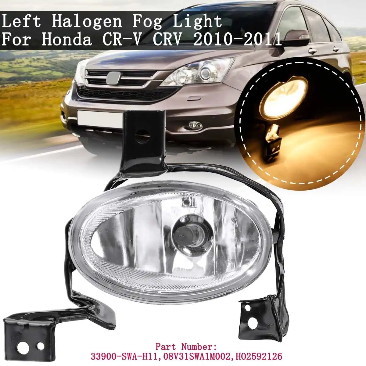 Противотуманный светильник переднего бампера для Honda CRV для CR-V 2010 2011 передняя фара дальнего света с лампой без провода аксессуары галогенные 33900-SWA-H11 - Цвет: Left side