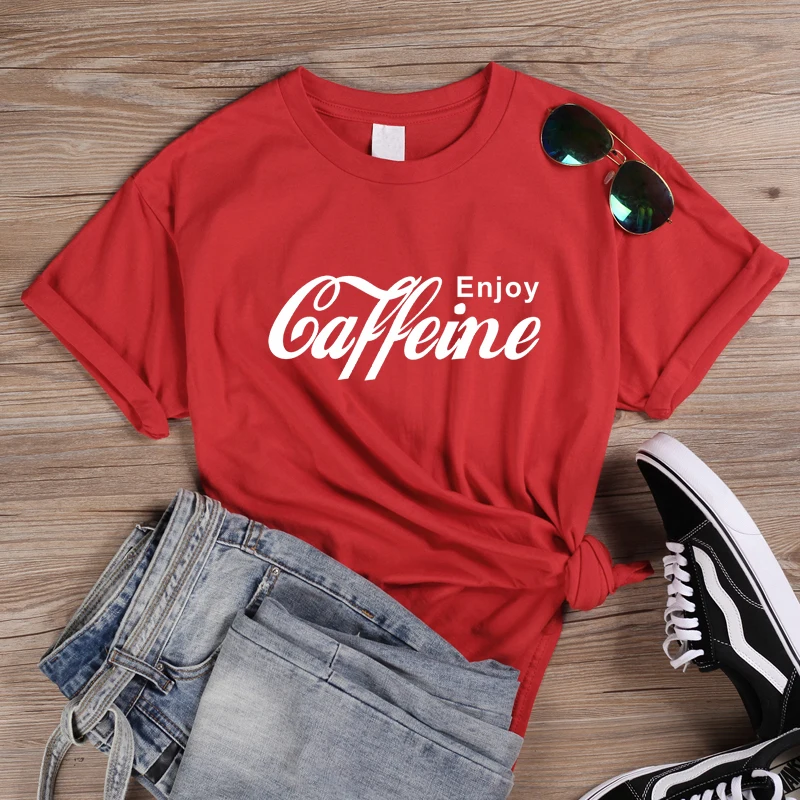 Женская Уличная Повседневная футболка с надписью Enjoy Caffeine женская забавным