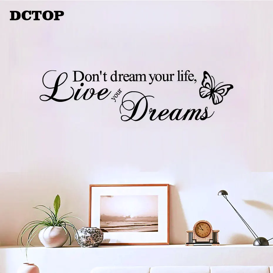 DCTOP Don't Dream Your Life Art Vinyl Quote Wall Stickers Wall Decals Home Decor Live Your Dreams (4)