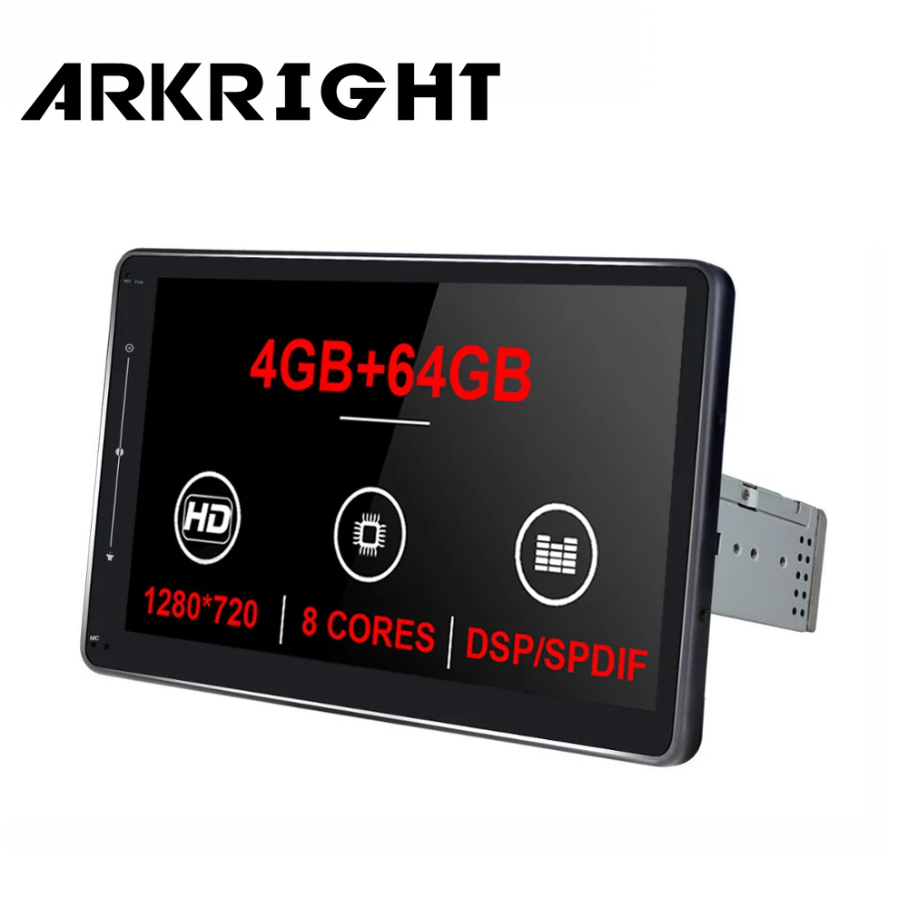 

ARKRIGHT 1280*720 10'' 1 Din Android car radio 4GB 64GB 8 Core Car Radio Audio Stereo Car GPS Navigation auto radio 4G SPDIF IP